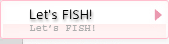 Let��s FISH!